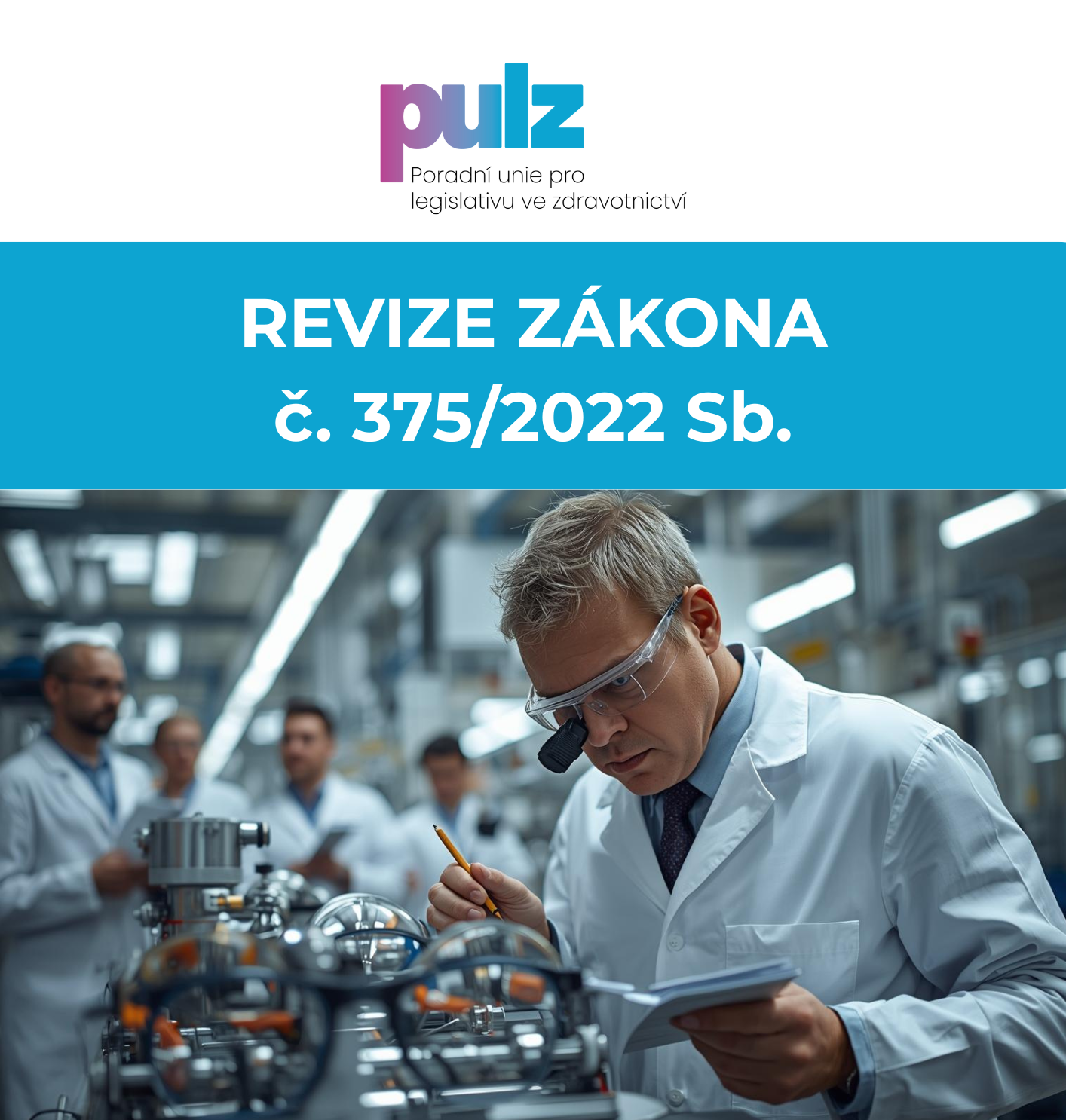 Revize 375_post MD Revize zákona č. 375/2022 Sb.